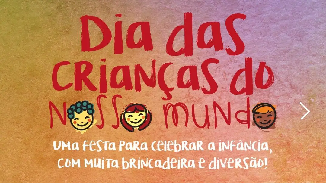 Dia das Crianças do Nosso Mundo