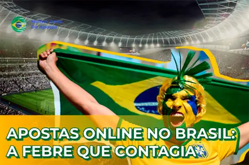 Online Betting in Brazil: The Fever That Is Contagious