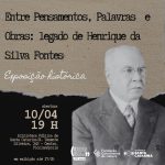 Exposição sobre Henrique da Silva Fontes na Biblioteca Pública de Santa Catarina