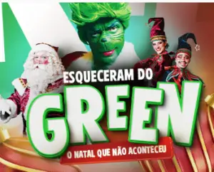 Apresentação Esqueceram do Green: O Natal Que Não Aconteceu  em Florianópolis